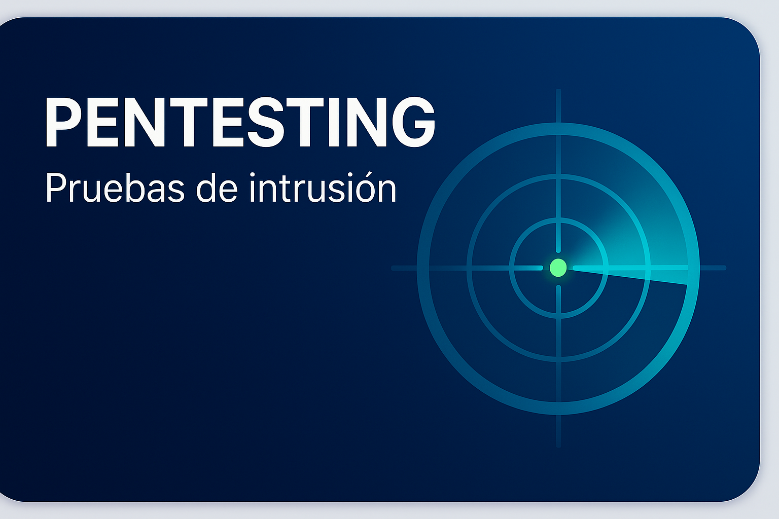 Pruebas de intrusión y pentesting
